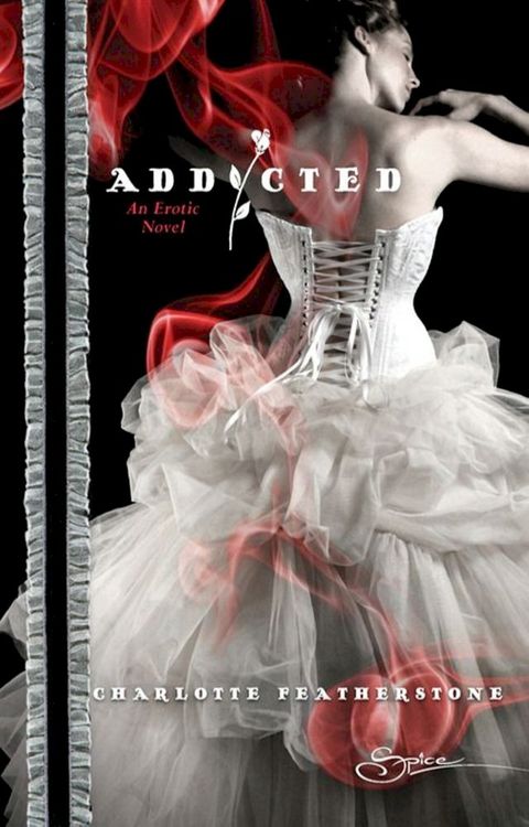 Addicted (Mills & Boon Spice)(Kobo/電子書)