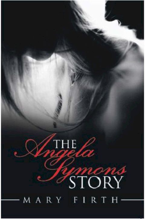 The Angela Symons Story(Kobo/電子書)