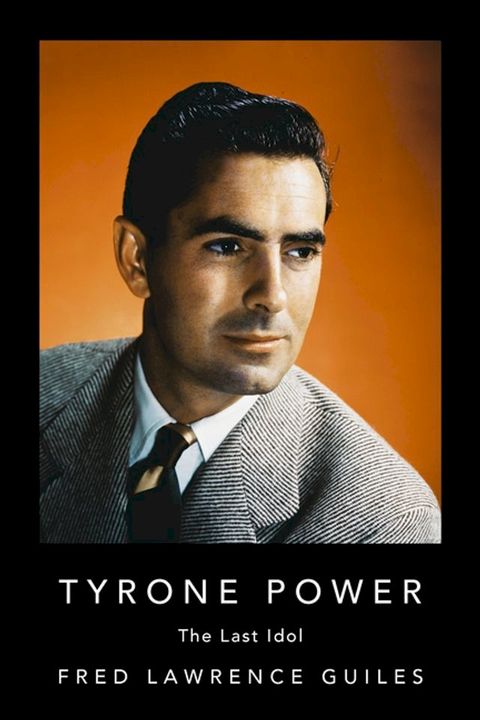 Tyrone Power(Kobo/電子書)