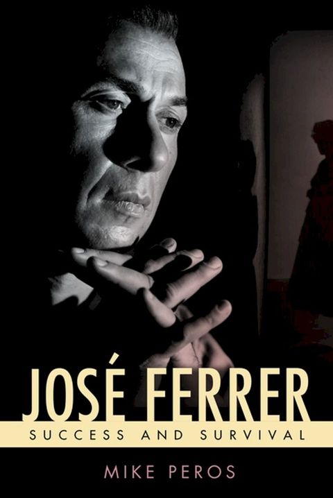 Jos&eacute; Ferrer(Kobo/電子書)