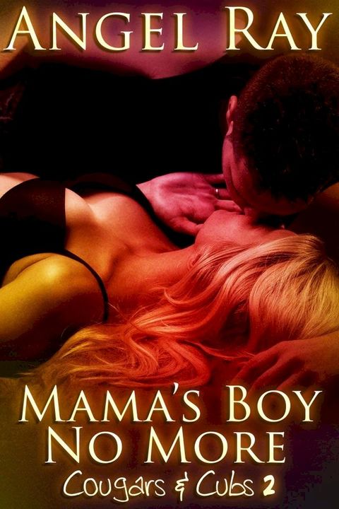 Mama's Boy No More(Kobo/電子書)