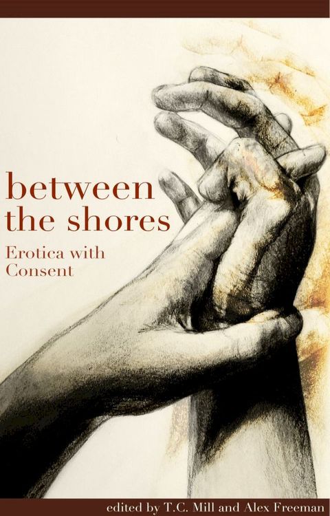 Between the Shores(Kobo/電子書)