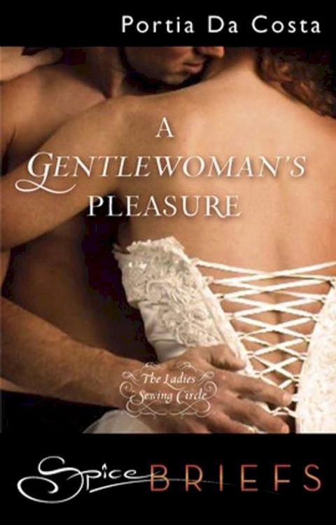 A Gentlewoman's Pleasure(Kobo/電子書)