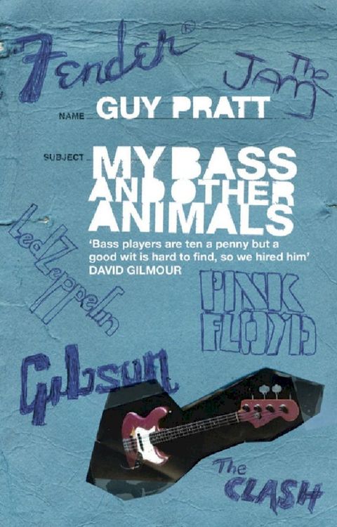 My Bass and Other Animals(Kobo/電子書)