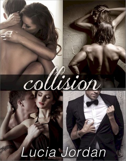 Collision - Lucia Jordan(Kobo/電子書)