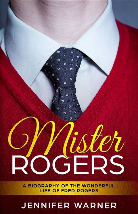 Mister Rogers(Kobo/電子書)