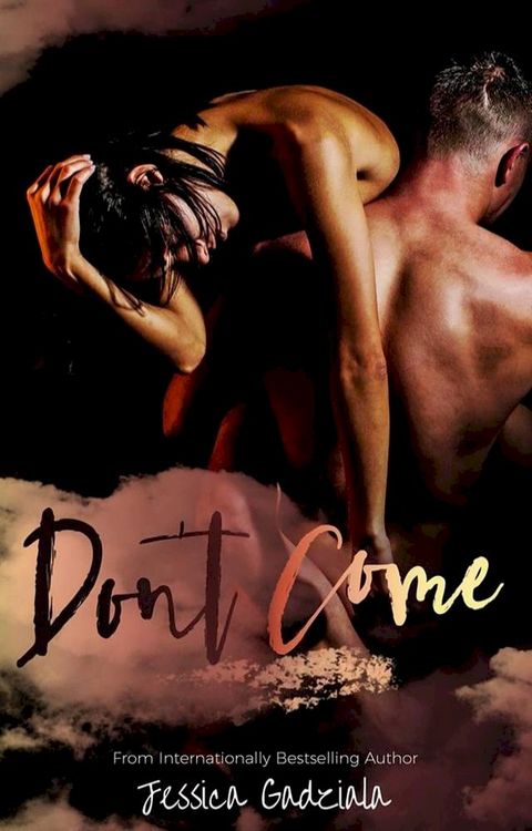 Don't Come(Kobo/電子書)