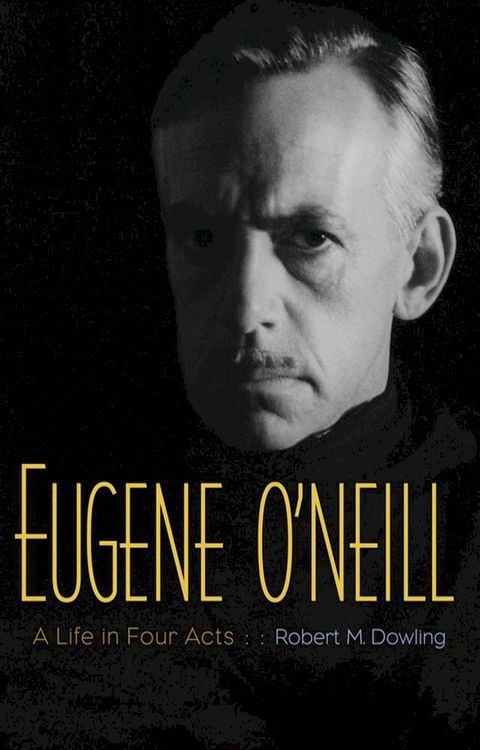 Eugene O'Neill(Kobo/電子書)