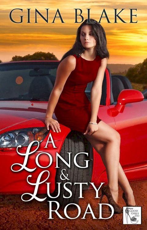 A Long & Lusty Road(Kobo/電子書)