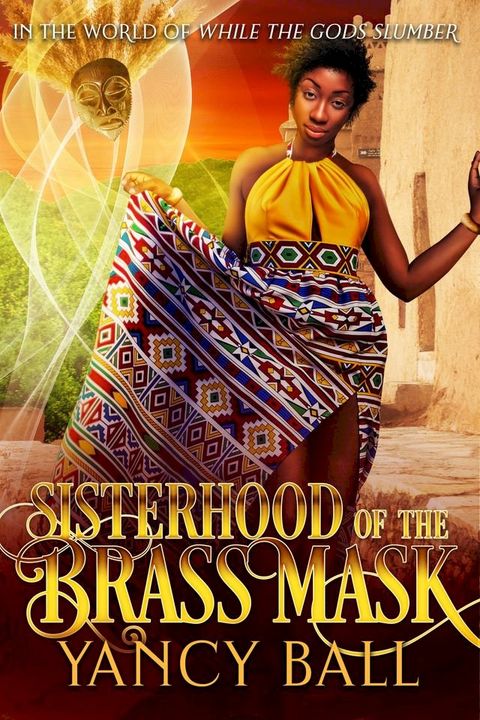 Sisterhood of the Brass Mask(Kobo/電子書)