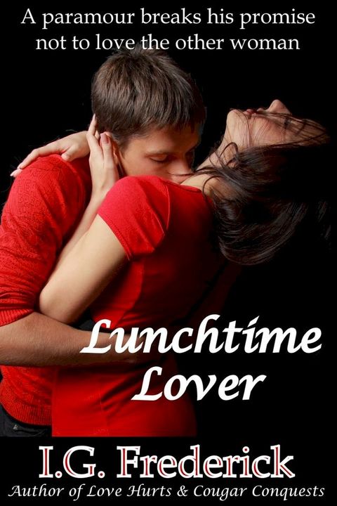 Lunchtime Lover(Kobo/電子書)