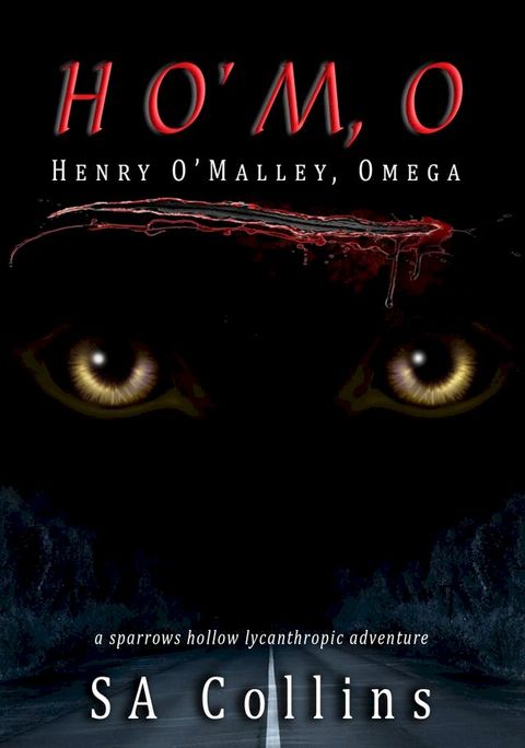 HO'M,O: Henry O'Malley, Omega(Kobo/電子書)