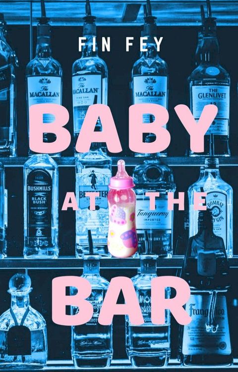 Baby At The Bar(Kobo/電子書)