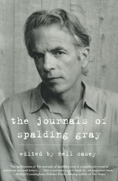 The Journals of Spalding Gray(Kobo/電子書)