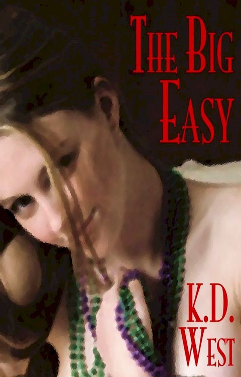 The Big Easy(Kobo/電子書)