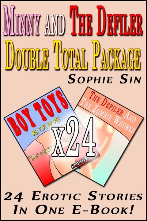 Minny and The Defiler Double Total Package (24 Erotic Stories)(Kobo/電子書)