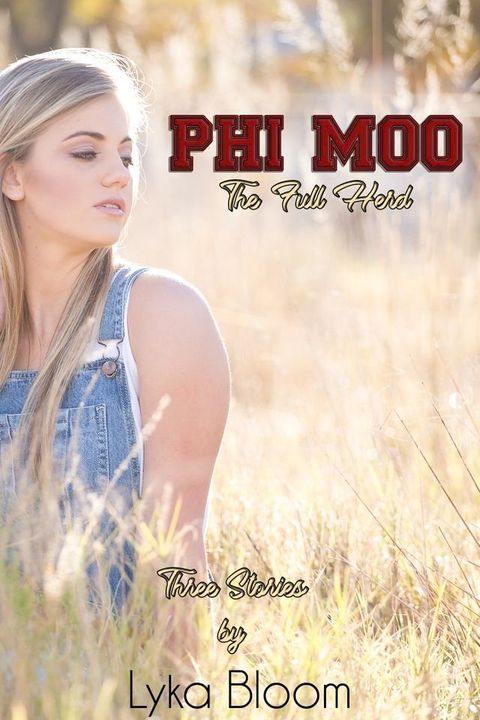 Phi Moo: The Full Herd(Kobo/電子書)