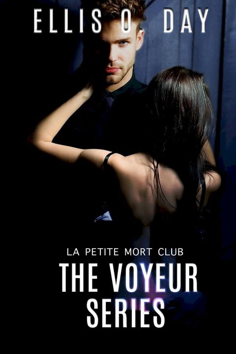 The Voyeur Series (Books 1-4)(Kobo/電子書)