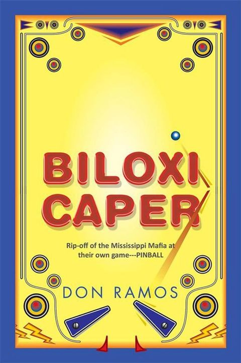 Biloxi Caper(Kobo/電子書)