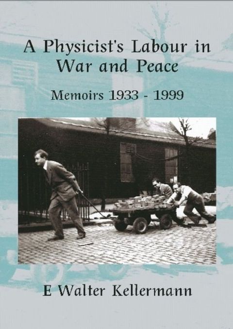 Physicist's Labour in War and Peace(Kobo/電子書)