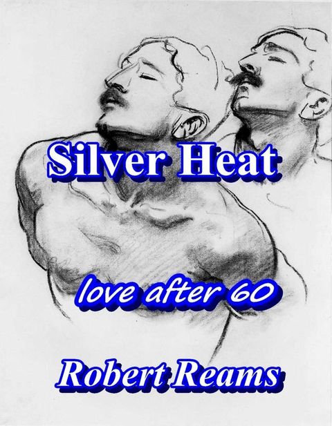 Silver Heat(Kobo/電子書)