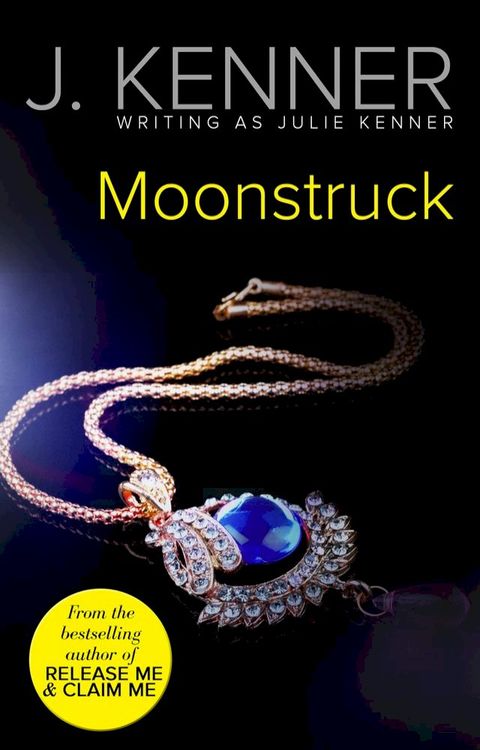 Moonstruck (Mills & Boon Spice)(Kobo/電子書)