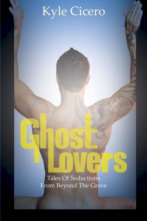 Ghost Lovers(Kobo/電子書)