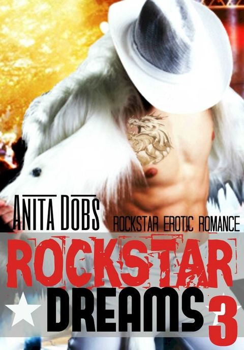 Rockstar Dreams (Rockstar Erotic Romance #3)(Kobo/電子書)