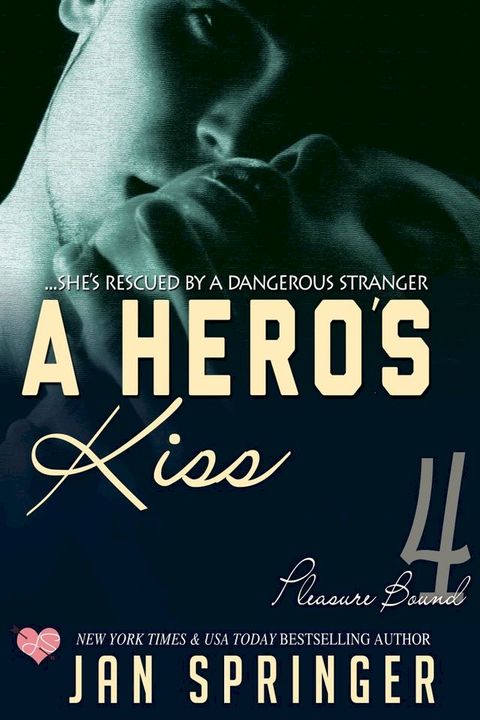 A Hero's Kiss(Kobo/電子書)