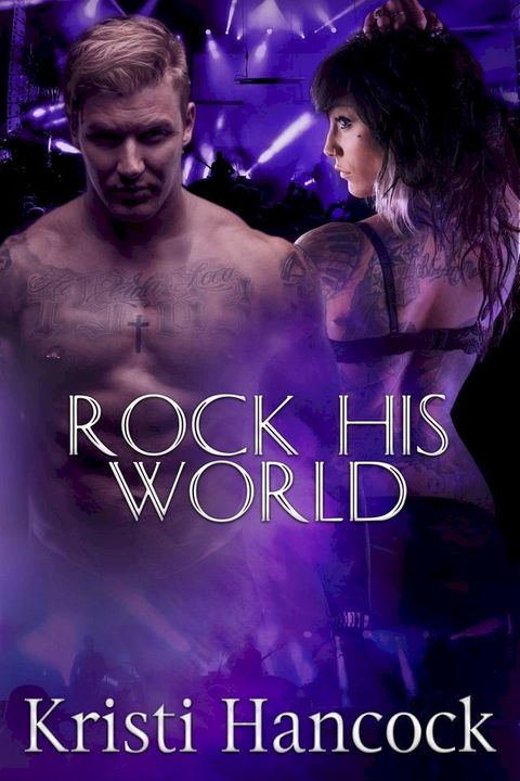 Rock His World(Kobo/電子書)