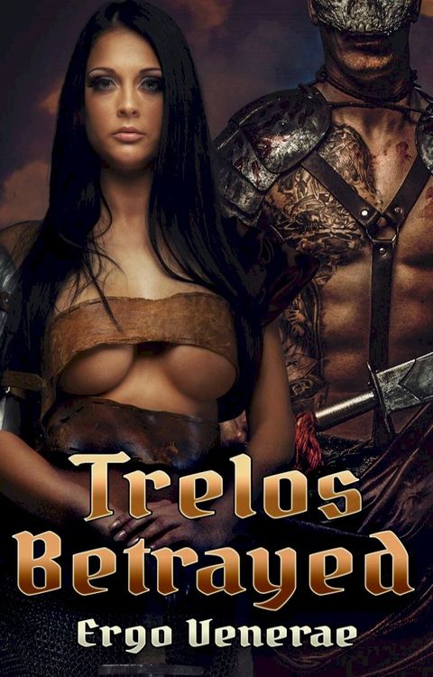 Trelos Betrayed(Kobo/電子書)