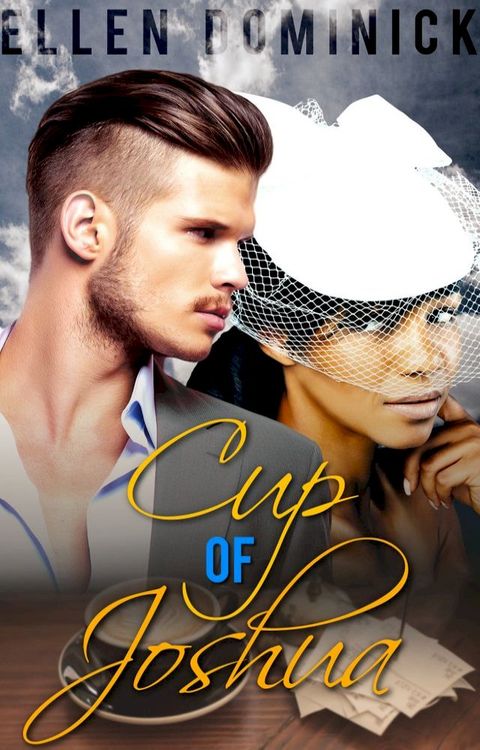 Cup of Joshua: A BWWM Billionaire Baby Romance(Kobo/電子書)