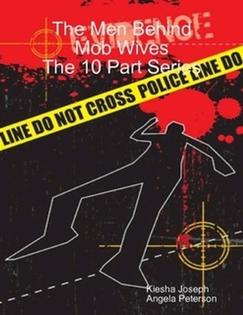 The Men Behind Mob Wives(Kobo/電子書)