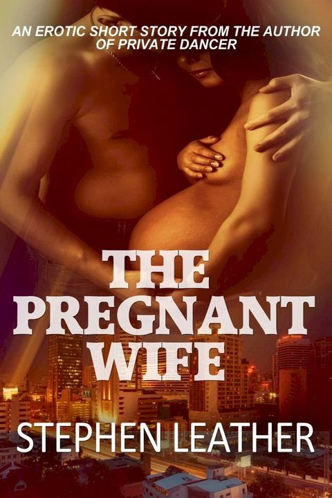 The Pregnant Wife(Kobo/電子書)