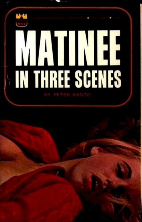 Matinee In Three Scenes(Kobo/電子書)