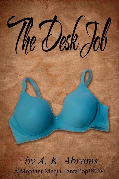 The Desk Job(Kobo/電子書)