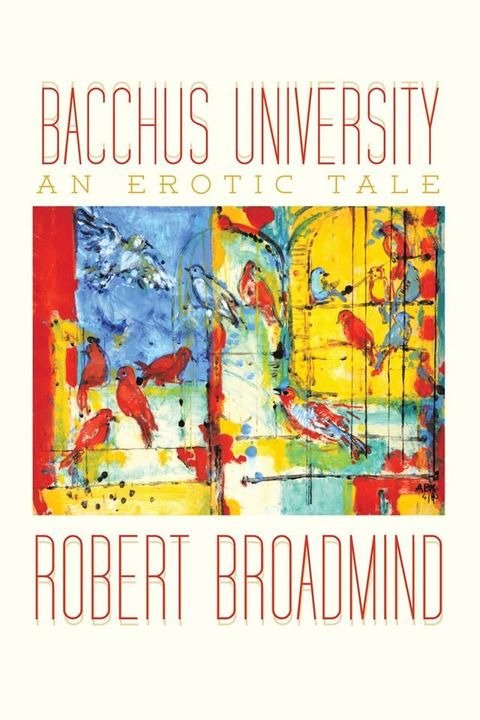 Bacchus University(Kobo/電子書)