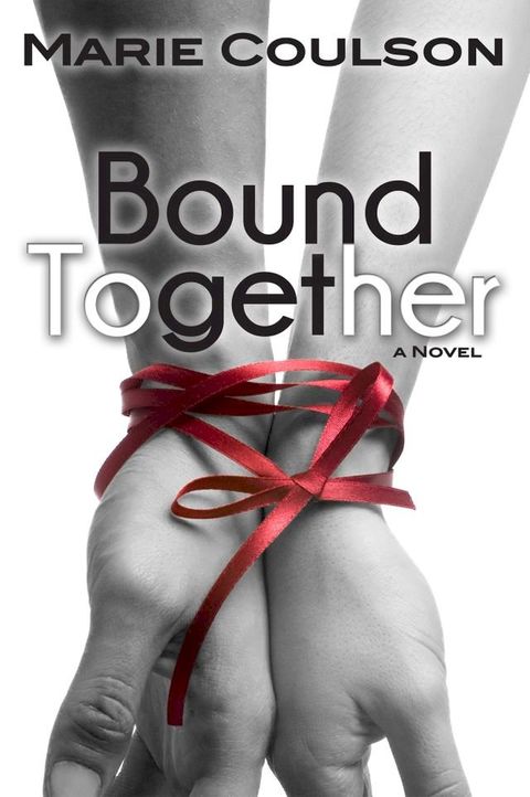 Bound Together(Kobo/電子書)