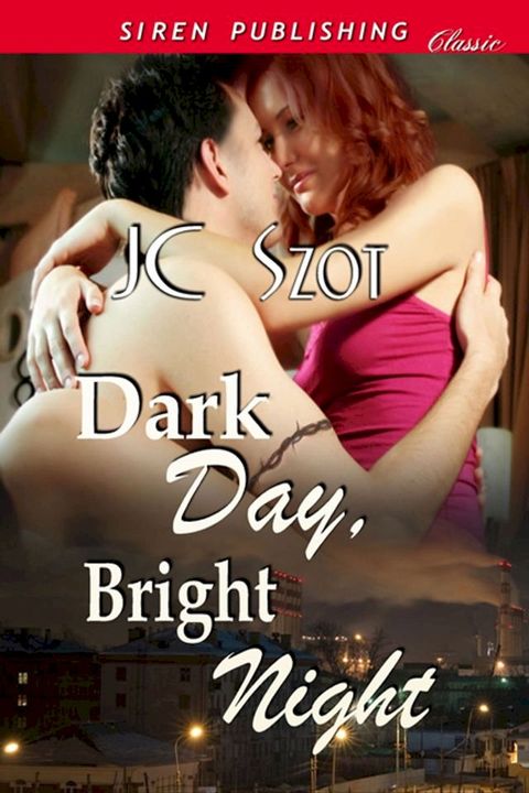 Dark Day, Bright Night(Kobo/電子書)