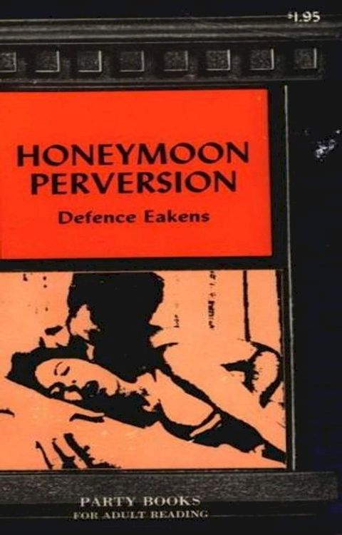 Honeymoon Perversion(Kobo/電子書)