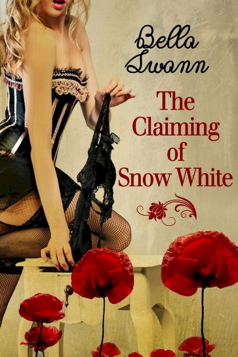 The Claiming of Snow White(Kobo/電子書)