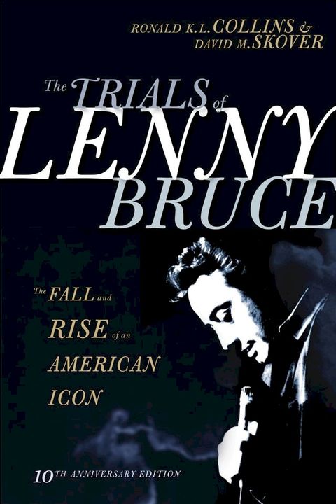 The Trials of Lenny Bruce(Kobo/電子書)