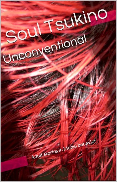 Unconventional(Kobo/電子書)