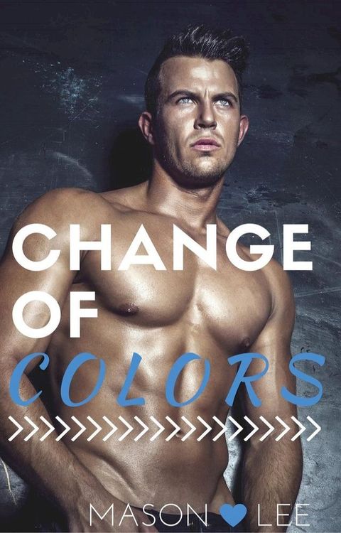 Change of Colors(Kobo/電子書)