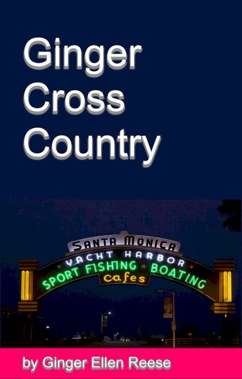 Ginger Cross Country(Kobo/電子書)