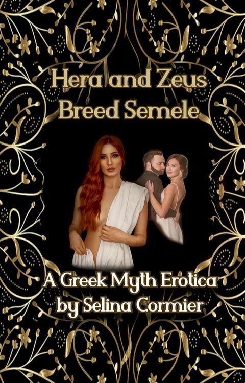 Hera and Zeus Breed Semele(Kobo/電子書)