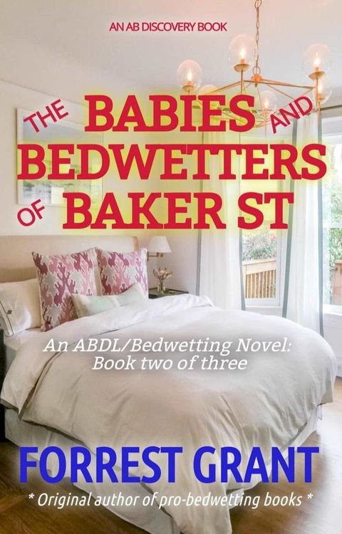 The Babies and Bedwetters of Baker St(Kobo/電子書)