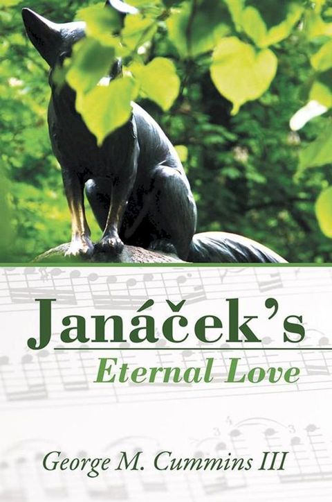 Jan&aacute;cek’S Eternal Love(Kobo/電子書)