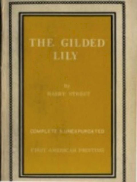 The Gilded Lily(Kobo/電子書)