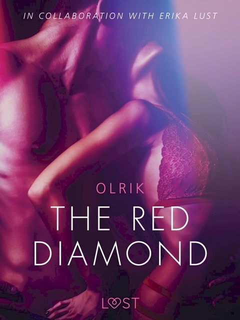 The Red Diamond - Sexy erotica(Kobo/電子書)